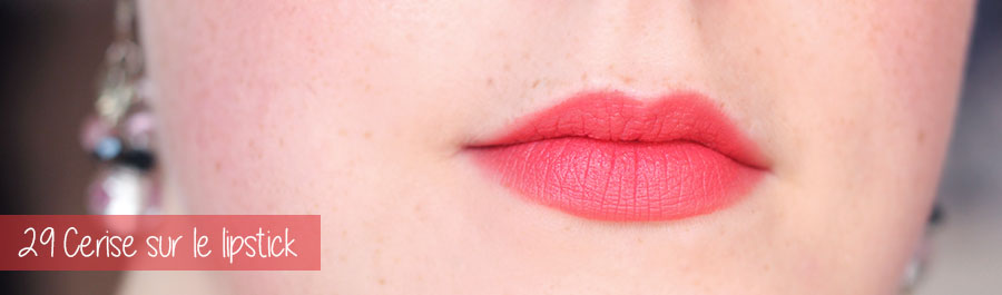 Rouge Edition 12 heures - Bourjois / 29 Cerise sur le lipstick